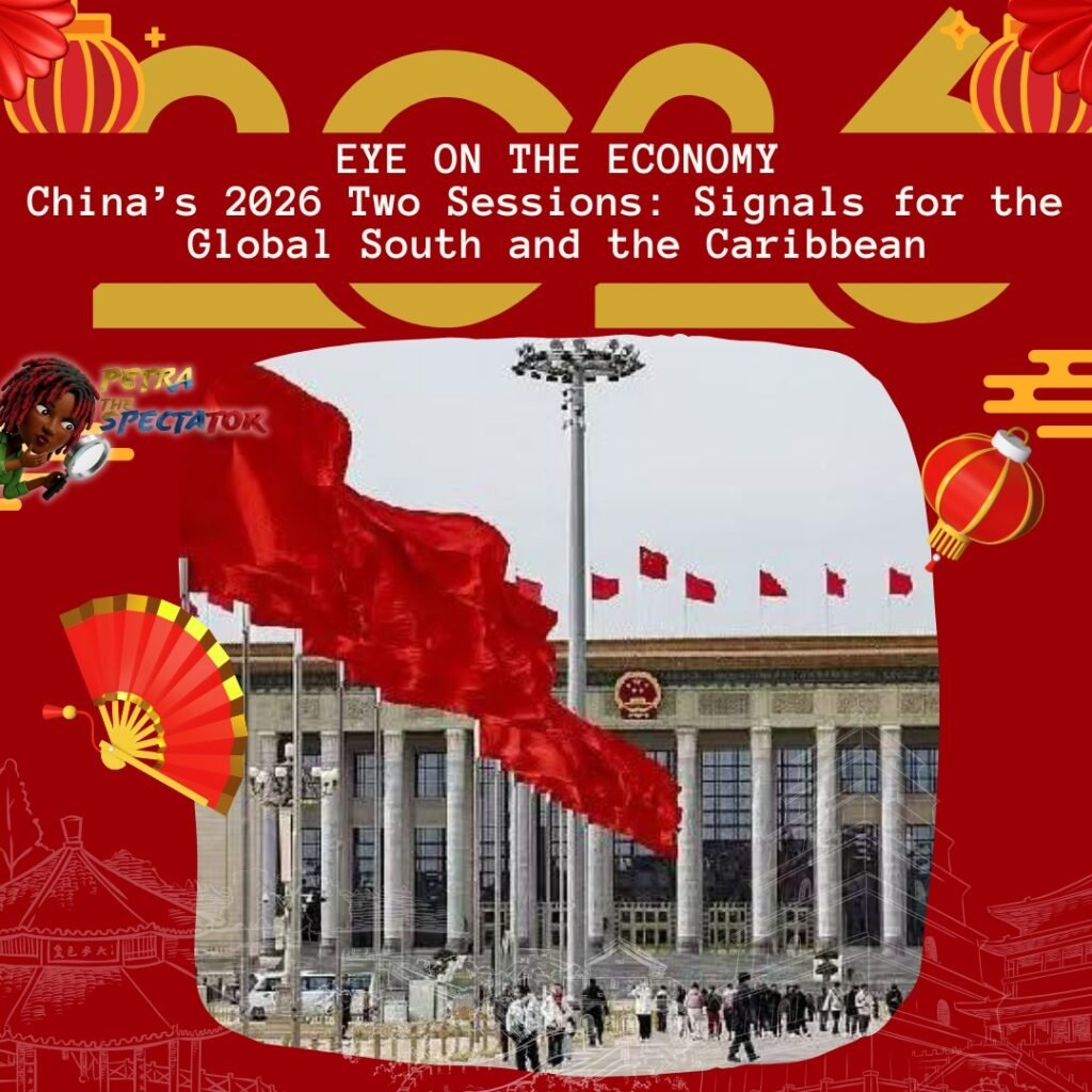 China’s 2026 Two Sessions: Signals for the Global South and the Caribbean